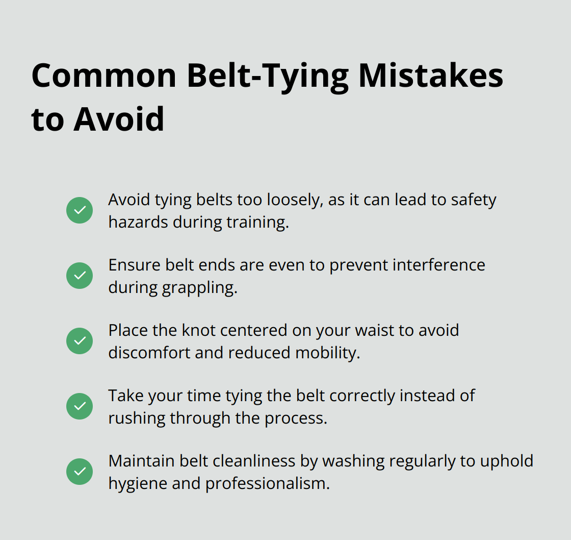 Checkmark list chart showing five common belt-tying mistakes to avoid in BJJ: loose belts, uneven belt ends, misplaced knots, rushing the process, and ignoring belt maintenance. - jiu jitsu belt tie