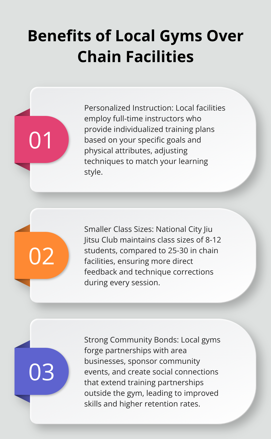 Ordered list chart highlighting three key benefits of local martial arts gyms over chain facilities in National City. - national city jiu jitsu club